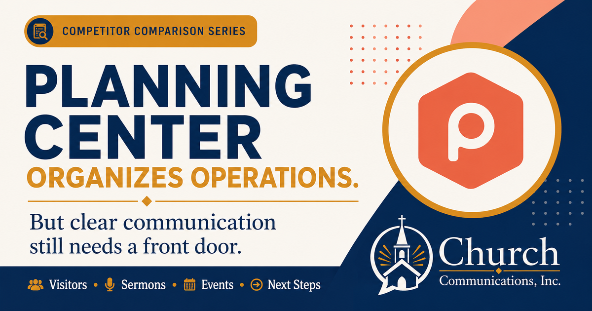 Final Planning Center comparison cover for Church Communications, Inc. about internal operations and a clear public front door.